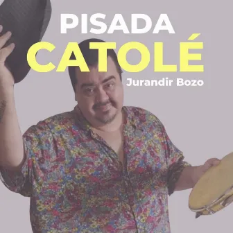 Pisada Catolé by Jurandir Bozo