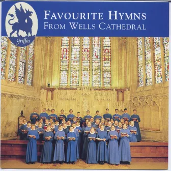 Favourite Hymns From Wells Cathedral by Wells Cathedral School Brass Ensemble