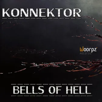 Bells of Hell by Konnektor