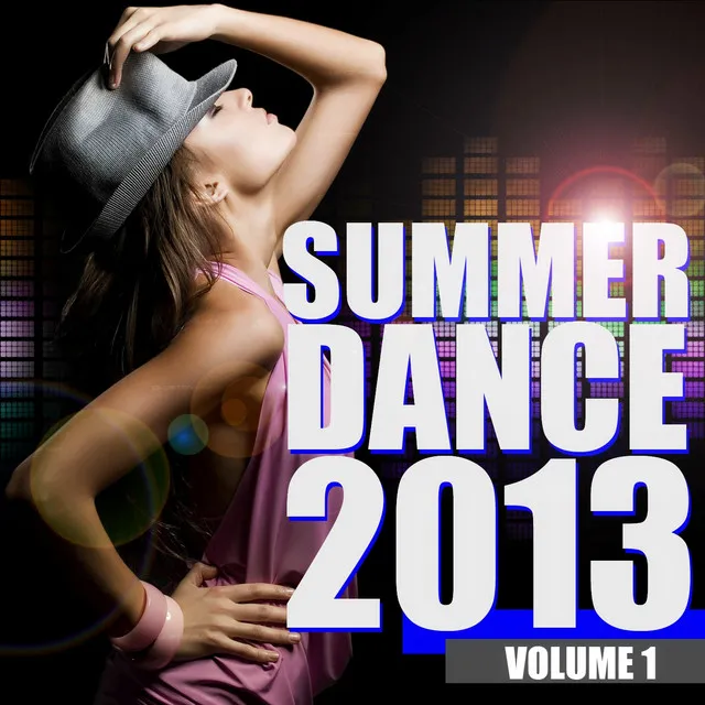 Summer Dance 2013, Vol. 1