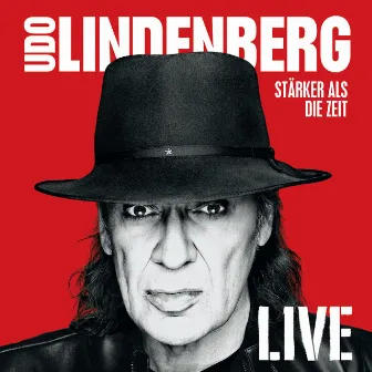 Stärker als die Zeit LIVE (Deluxe Version) by Udo Lindenberg