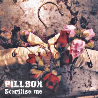 Sterilise Me by Pillbox