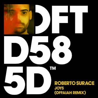 Joys (OFFAIAH Remix) by Roberto Surace