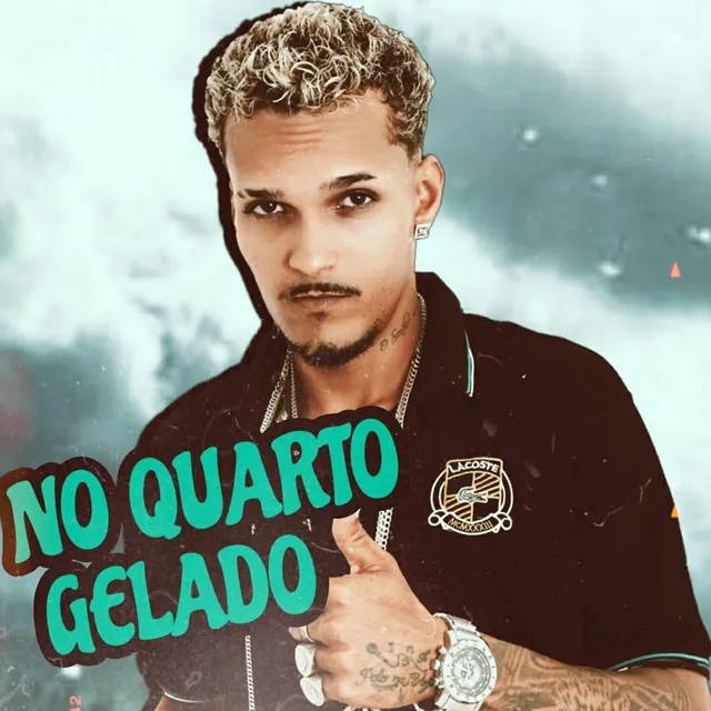 No Quarto Gelado