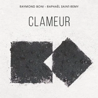 Clameur by Raymond BONI