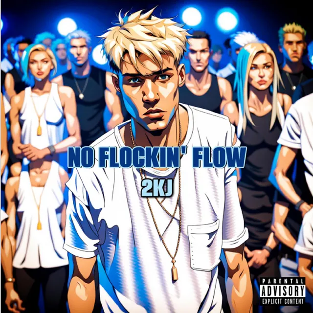 No Flockin' Flow