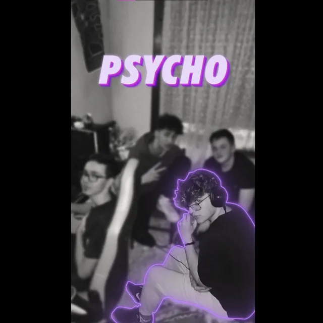 Psycho