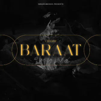 Baraat by Chamm