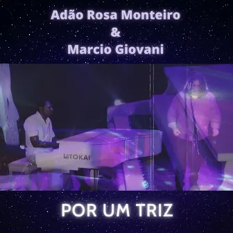 Por um Triz by Marcio Giovani