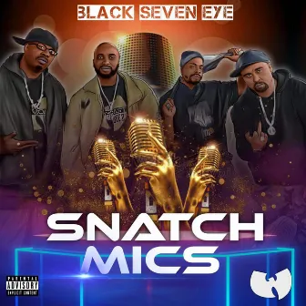 Snatch Mics by Black seven eye