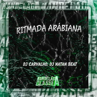 Ritmada Arábiana by Dj Carvalho