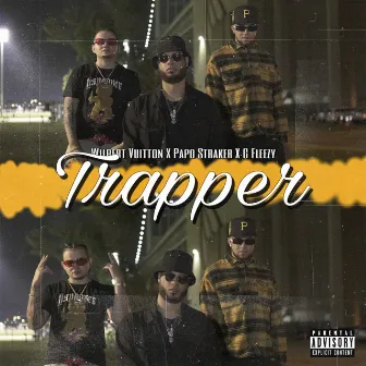 Trapper by G Fleezy