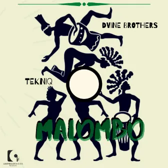 Malombo by Dvine Brothers