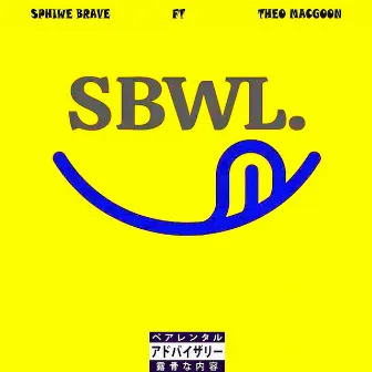 S.B.W.L by Sphiwe Brave