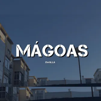 Mágoas by Dwalla