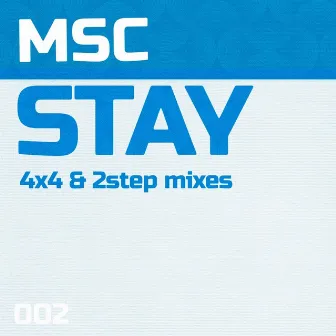 Stay by MSC