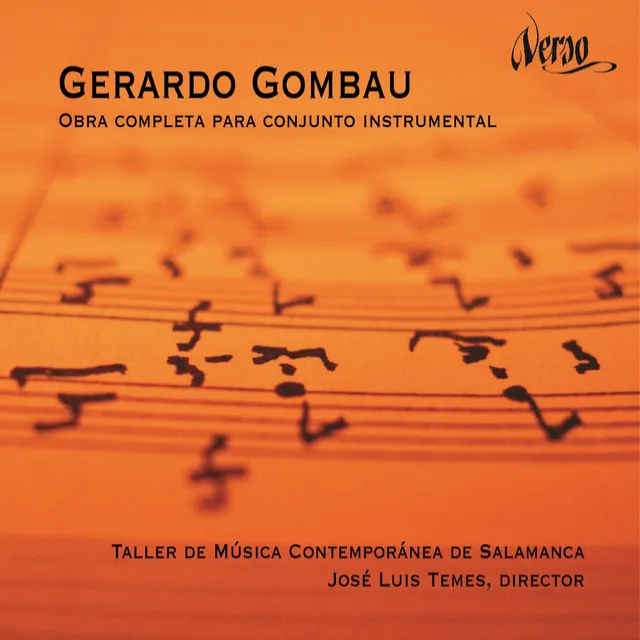 Gerardo Gombau: Obra completa para conjunto instrumental