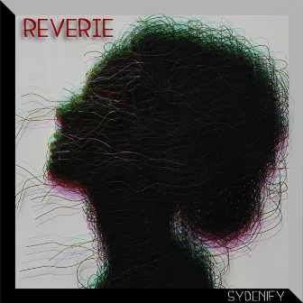 Reverie by Syden1fy