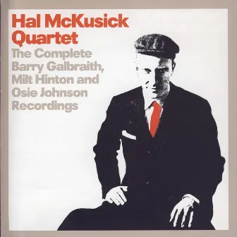 The Complete Barry Galbraith, Milt Hinton And Osie Johnson Recordings by Hal McKusick