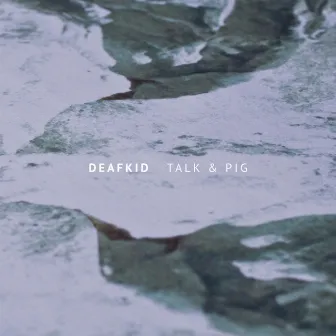 Talk & Pig by Deafkid