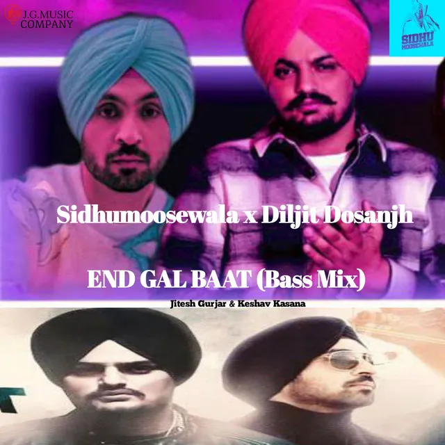 End Gal Baat (Bass Mix)