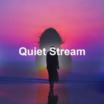 Quiet Stream by Water Music Therapy