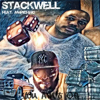 You Ain't O.G. by Stackwell