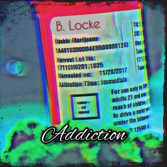 Addiction by B. Locke