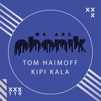 Kipi Kala by Tom Haimoff