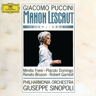 Puccini: Manon Lescaut - Highlights by Robert Gambill