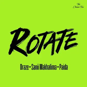 Rotate by Dumi Maraire