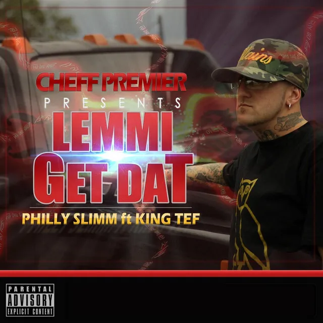 Lemmi Get Dat (feat. King Tef & Cheff Premier)