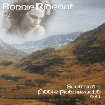 Scotland's Fiddle Piobaireachd by Bonnie Rideout