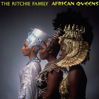 African Queens by The Ritchie Family