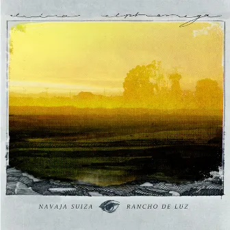 Rancho de Luz / Navaja Suiza by Elvira