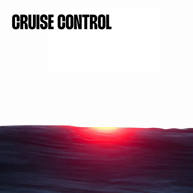 Cruise Control - Edit