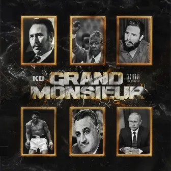 Grand Monsieur by KD