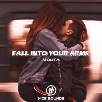 Fall Into Your Arms by Mouta