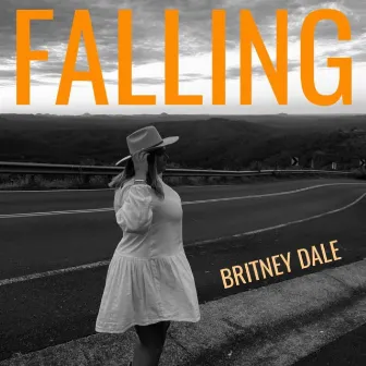 FALLING by Britney Dale