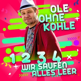 1 2 3 4 (Wir saufen alles leer) by Ole ohne Kohle