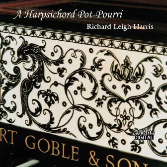 A Harpsichord Pot-Pourri by Richard Leigh Harris