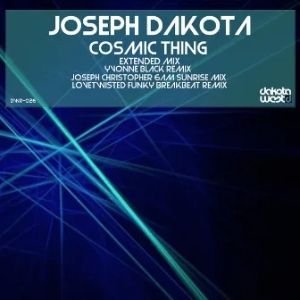 Cosmic Thing by Joseph Dakota