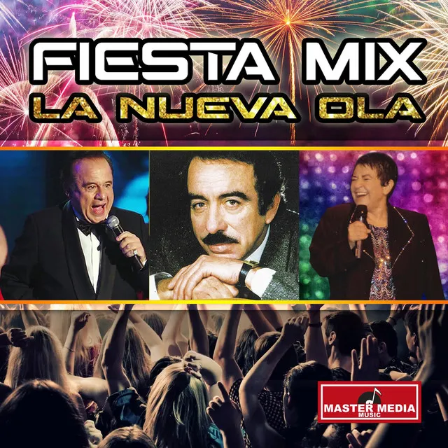 La Nueva Ola (Fiesta Mix)