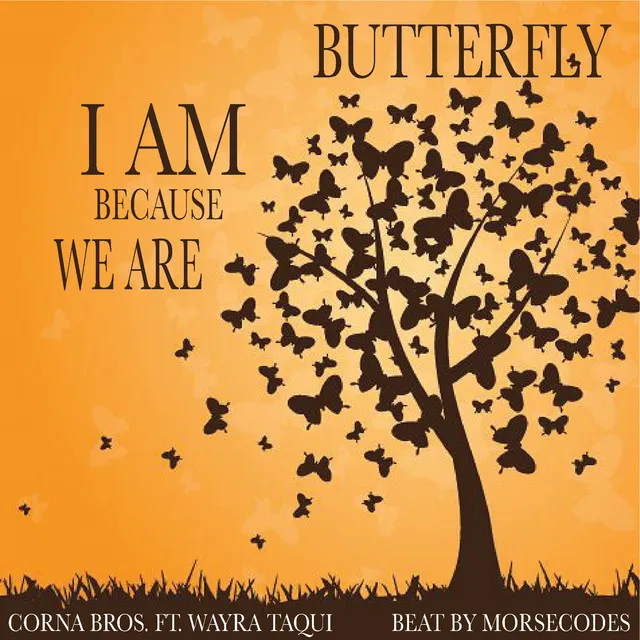 Butterfly (I Am Because We Are)