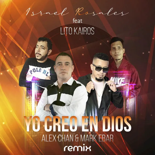 Yo Creo en Dios - Remix