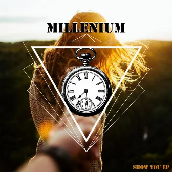 Show You by Millenium