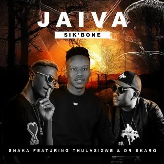 Jaiva Sik’bone by Snaka