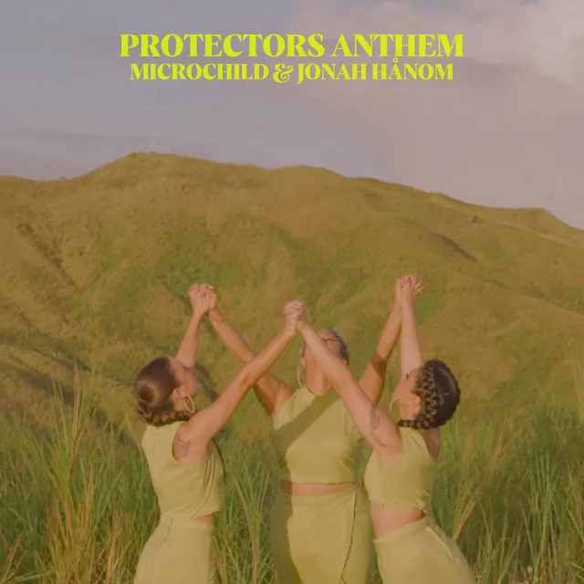 Protectors Anthem