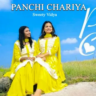 Panchi Charaiya by SWEETY VIDYA