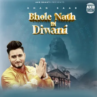 Bholenath Di Diwani by Kawaljit Bablu